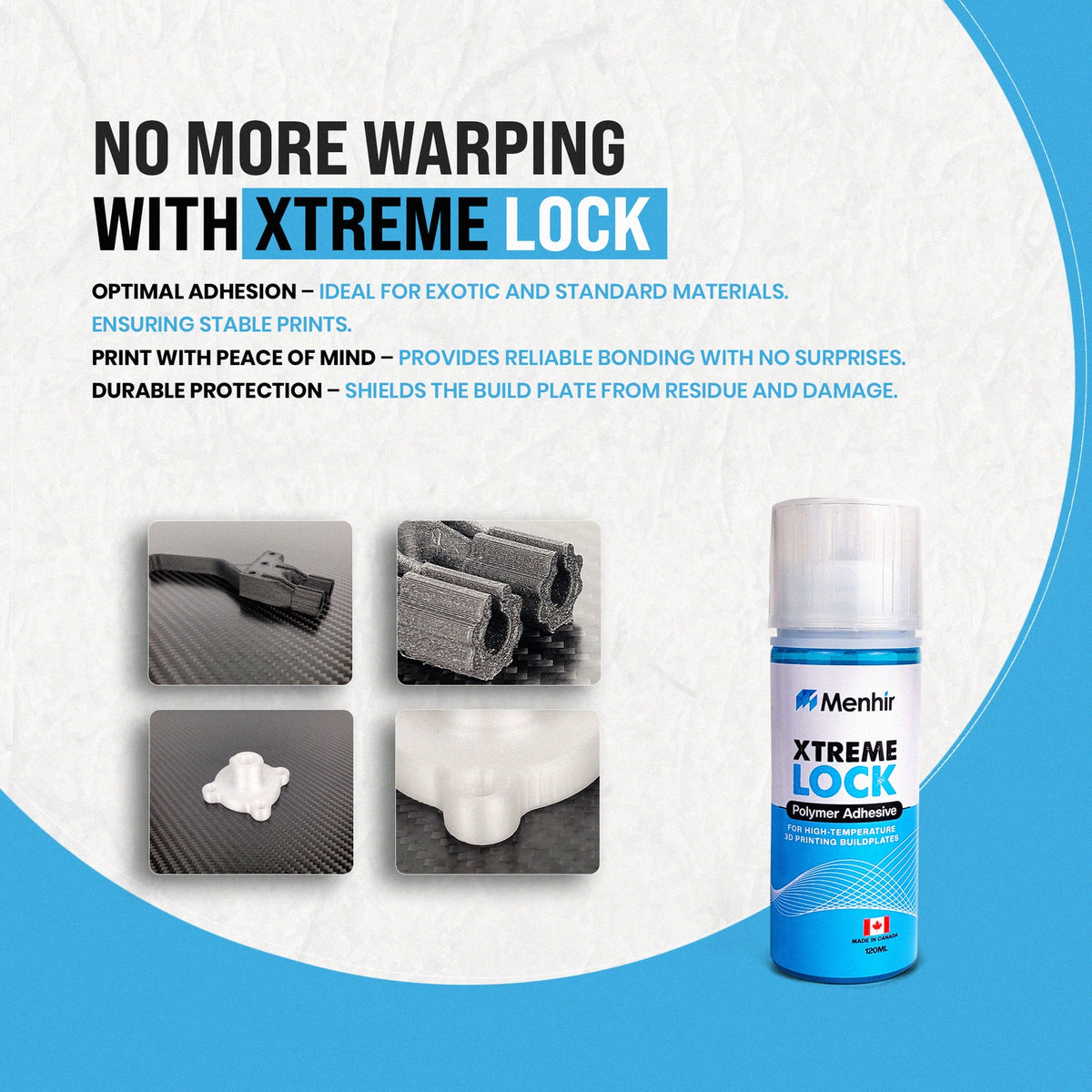 No more warping with Xtreme Lock, 120 ml bottle shown